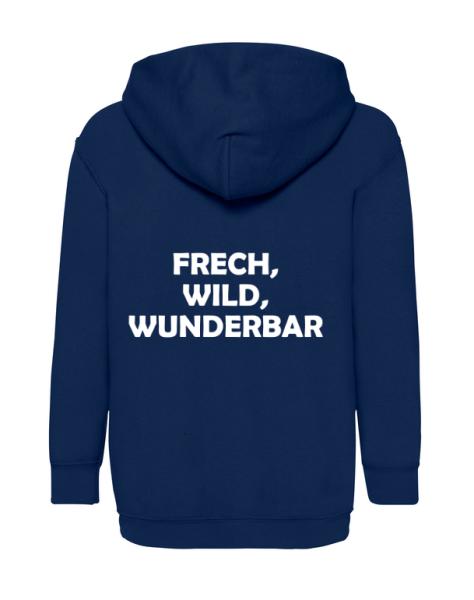 Frech, wild, wunderbar